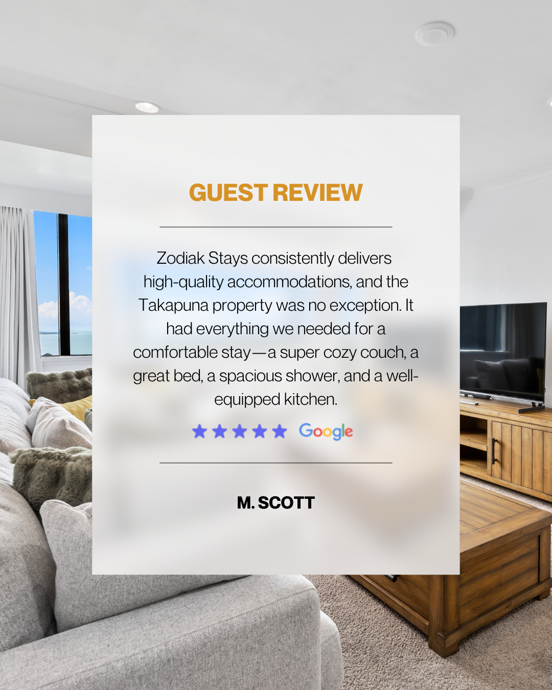 Zodiak Stays guest review box. Zodiak Stays consistently delivers
high-quality accommodations, and the Takapuna property was no exception. It had everything we needed for a comfortable stay—a super cozy couch, a great bed, a spacious shower, and a well-equipped kitchen.